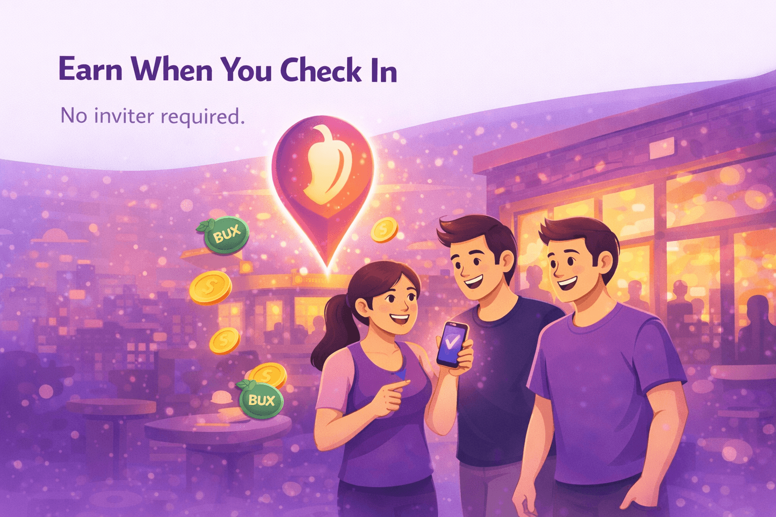 Earn when you check in